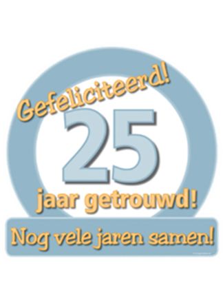 Verkeersbord 25 jaar getrouwd