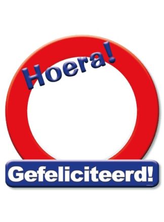 Verkeersbord .. gefeliciteerd