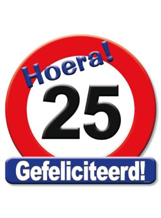 Verkeersbord 25 jaar