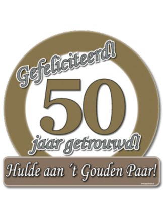 Verkeersbord 50jaar getrouwd