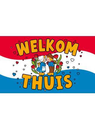 XXL Vlag Welkom Thuis 90x150cm.